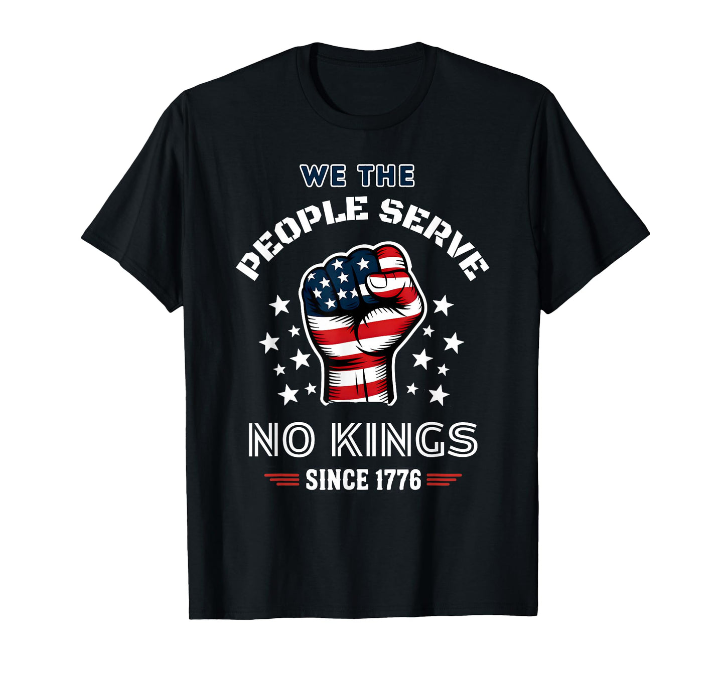 No Kings Freedom Shirt – Patriotic T-Shirt for Men &Women T-Shirt