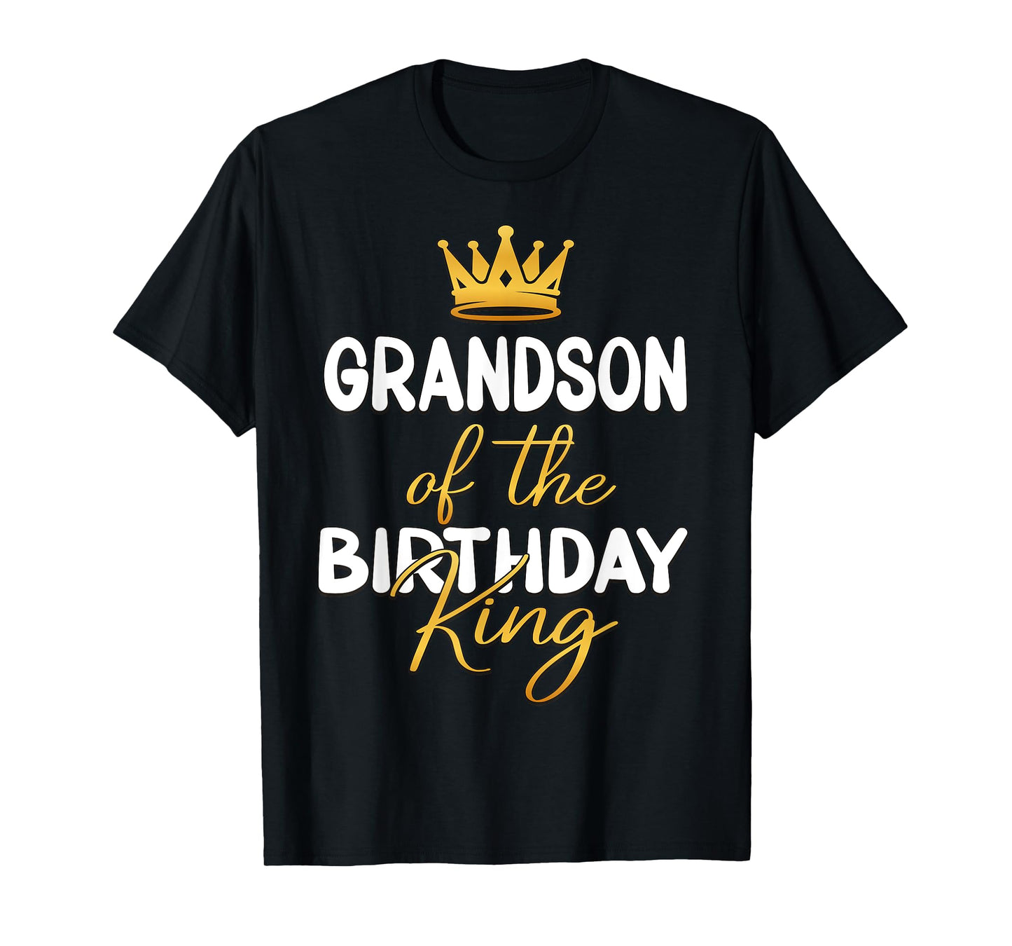 Grandson Of The Birthday King Bday Party Idea For Him T-Shirt