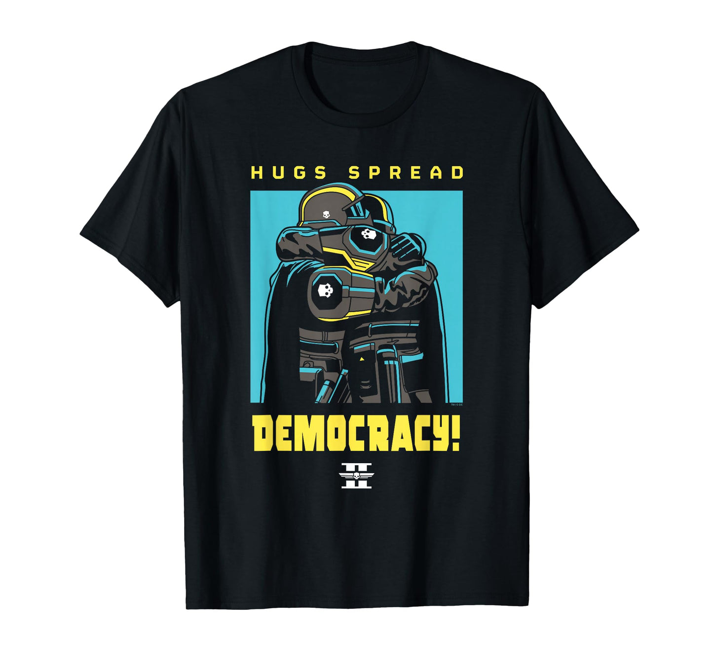 Helldivers 2 PlayStation Video Game Hugs Spread Democracy T-Shirt