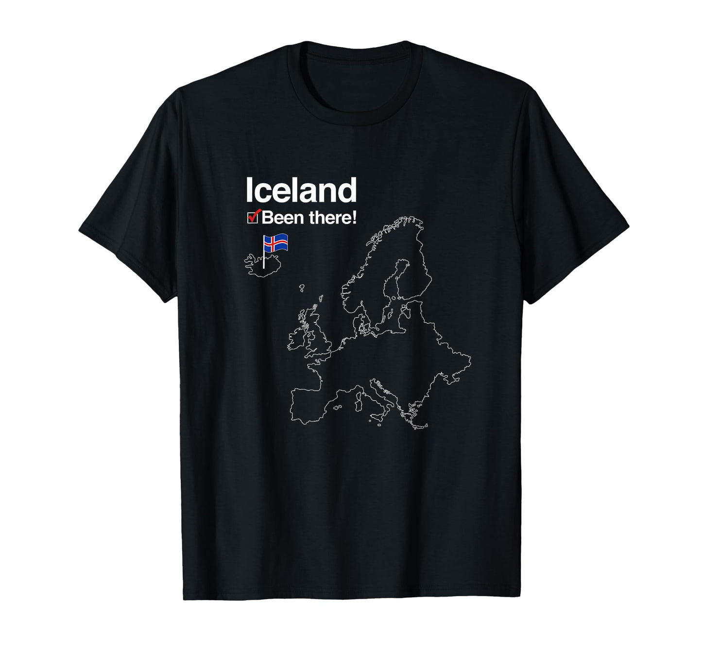 Iceland Shirt with Flag - I've Been There Map T-Shirt