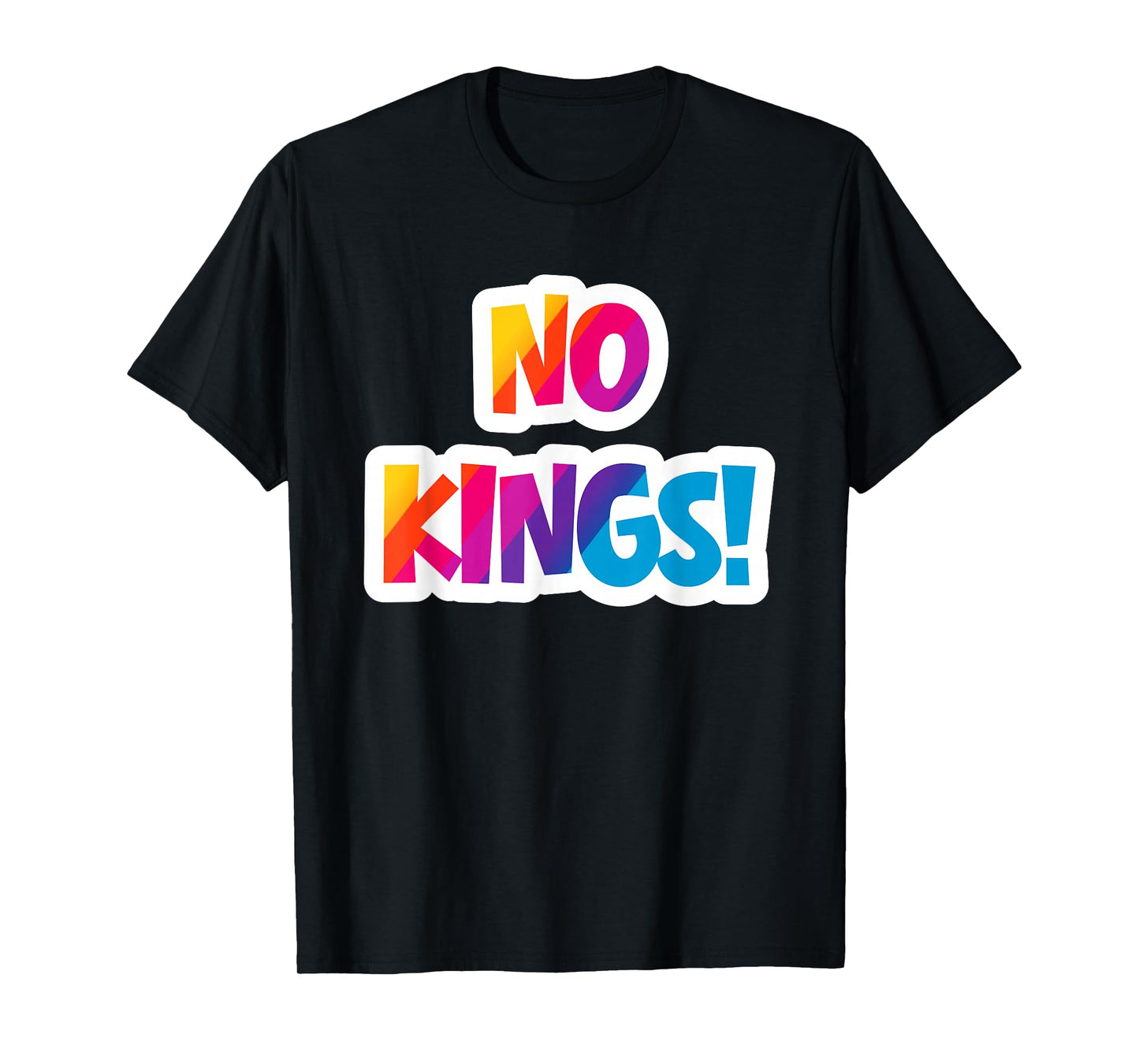Very Bright and Colorful No Kings Oct 18 T-Shirt