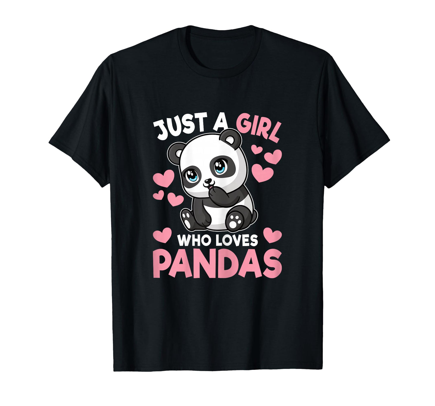 Just A Girl Who Loves Pandas Cute Panda Girls Kids Toddlers T-Shirt