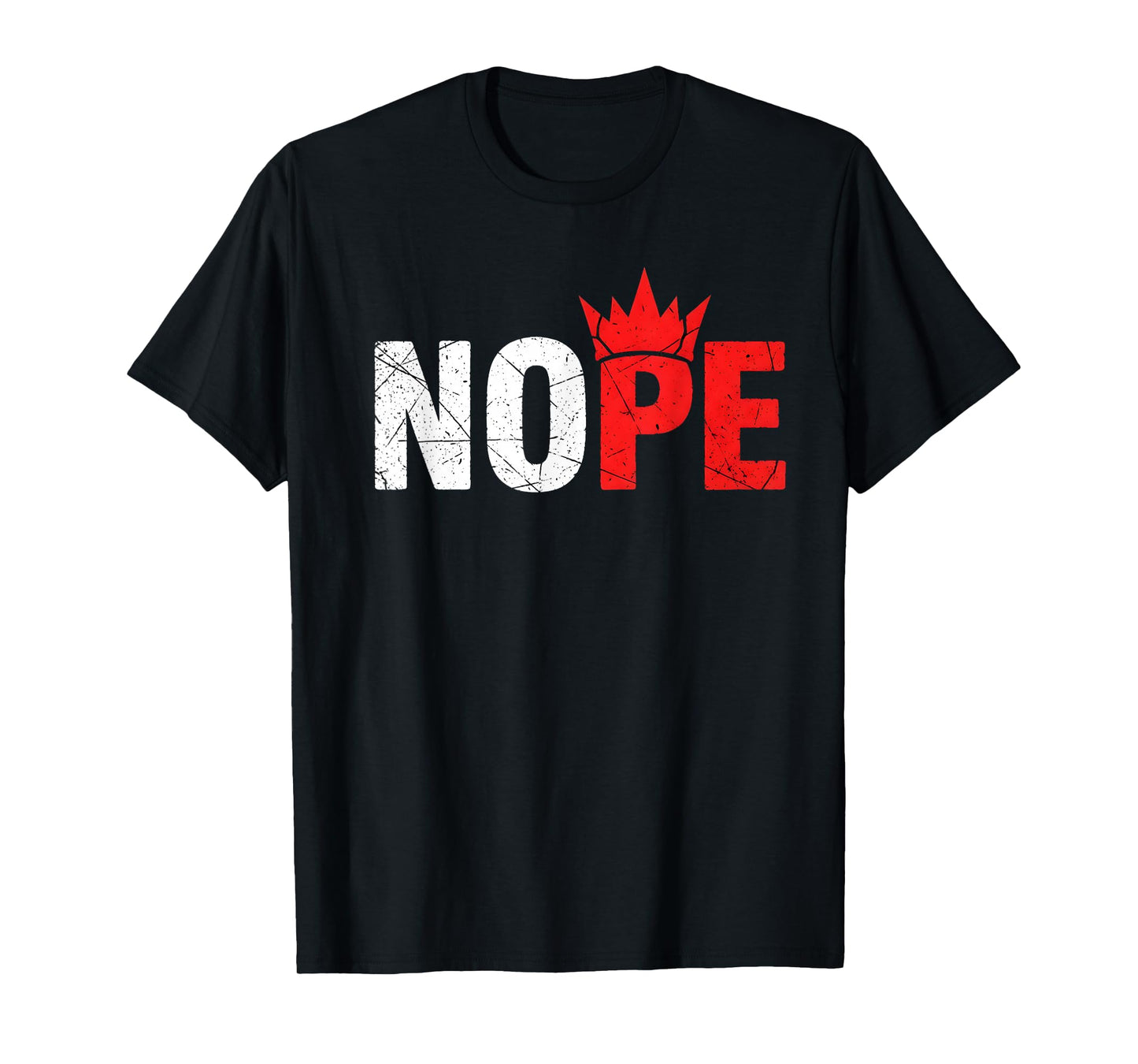 No Kings Nope Protest Sign No Kings in America Democracy T-Shirt