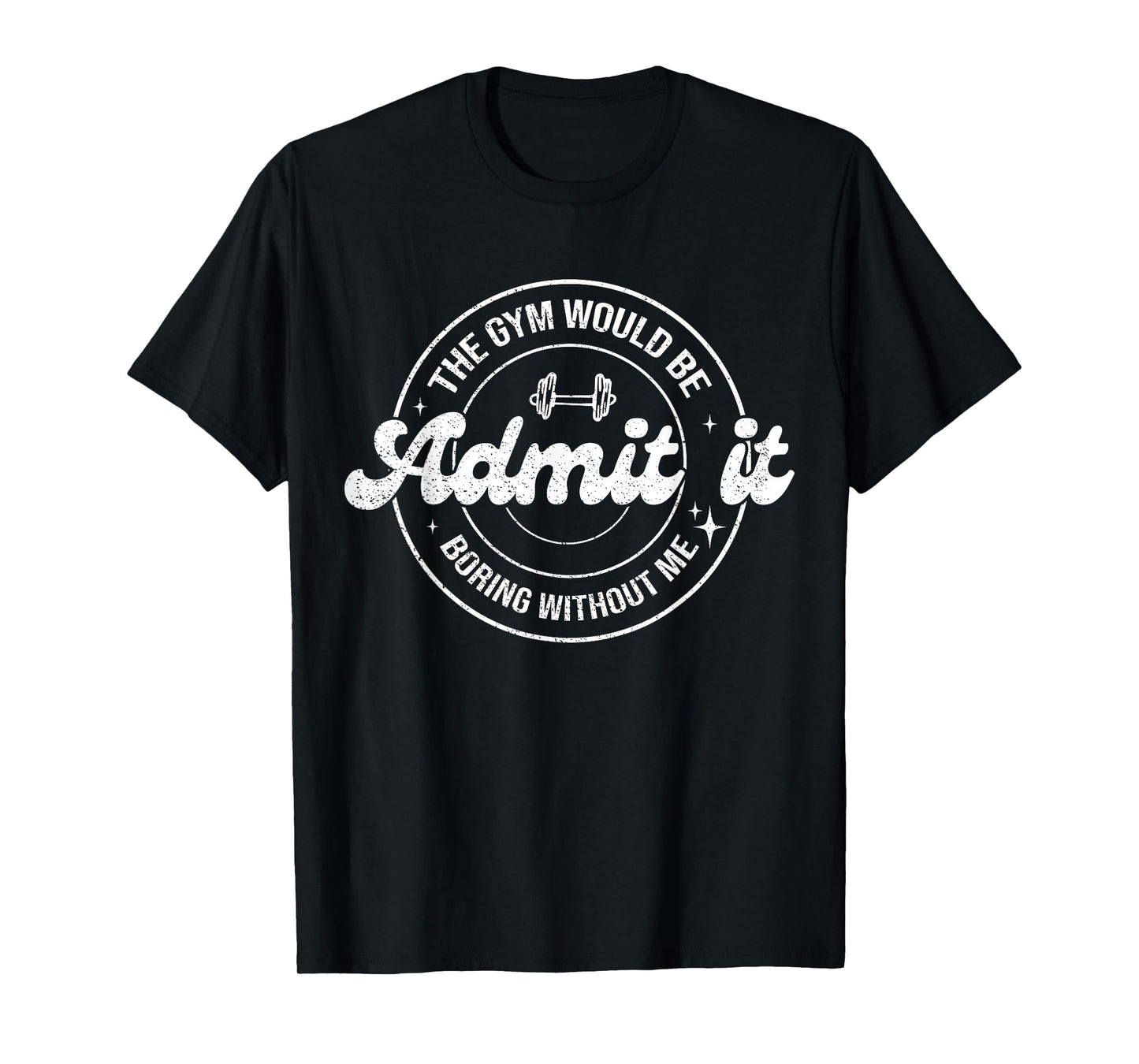 Vintage Women Fitness Humor Weightlifting Bodybuilding Gym T-Shirt