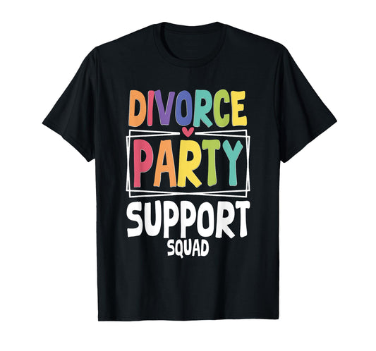 Divorcee Funny Divorce Support Ex-Wife Ex-Husband Sarcastic T-Shirt