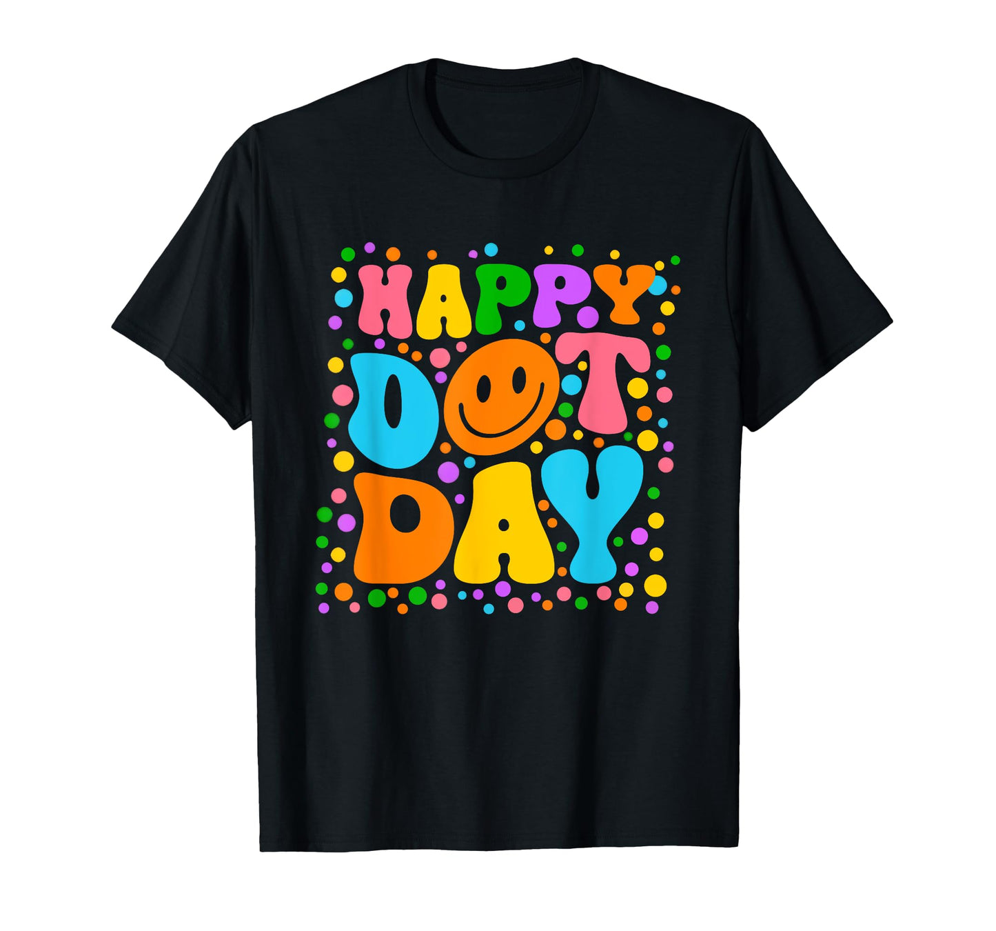 Happy Dot Day September 15th Polka Dot Teacher Boy Girl Kids T-Shirt
