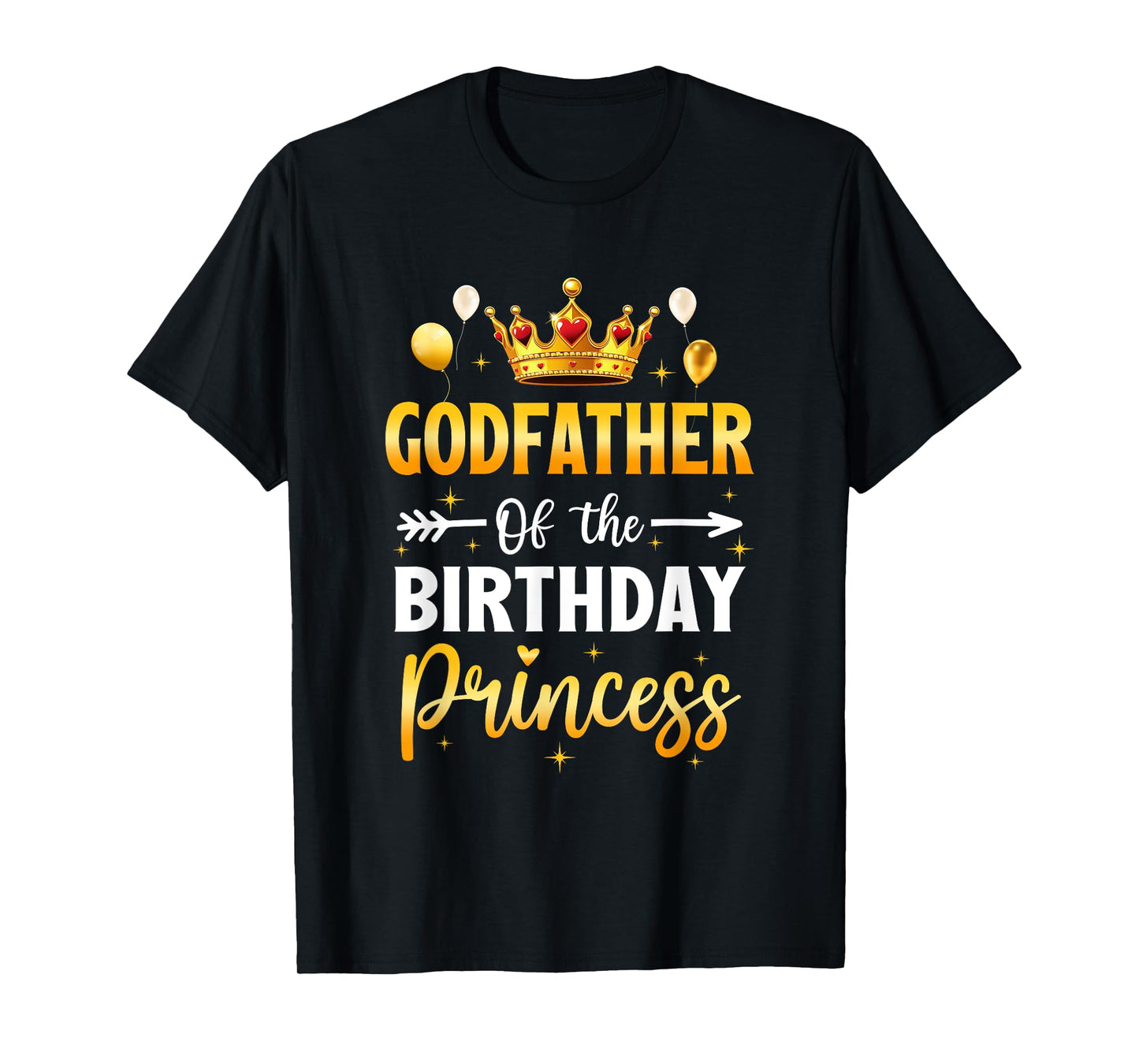 Godfather Of The Birthday Princess Birthday Girl Party T-Shirt