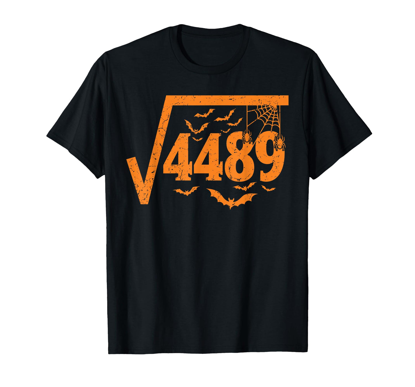 Square Root 4489 Funny Halloween Meme 67 Math Teacher T-Shirt
