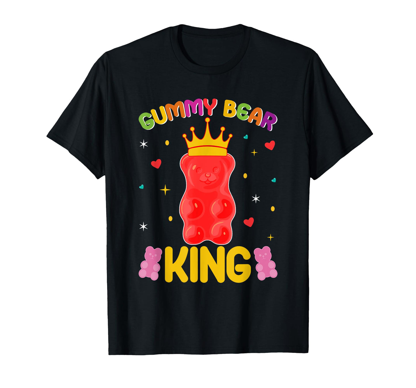 Gummy Bear King Sweet Candy Gummy Bear King T-Shirt