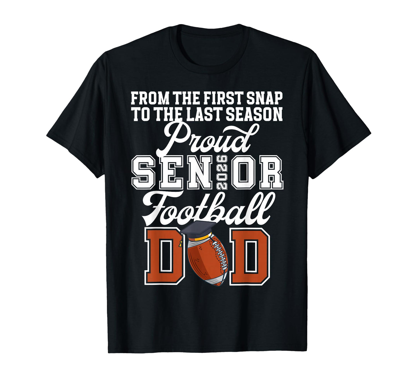 Proud Football Senior Dad 2026 Football Senior Father T-Shirt