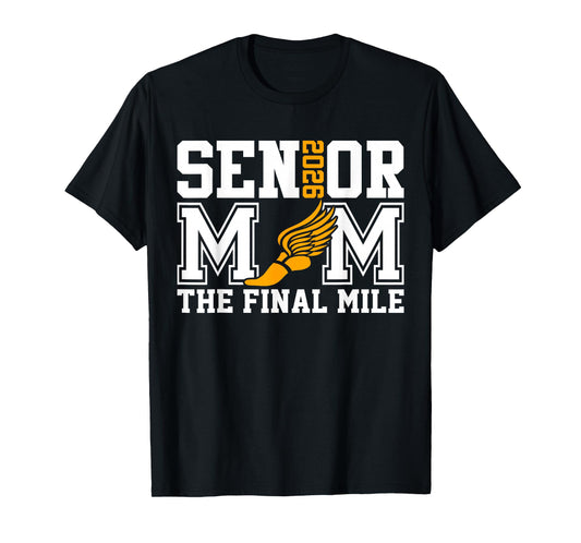 Groovy Senior Mom The Final Mile Cross Country Class of 2026 T-Shirt
