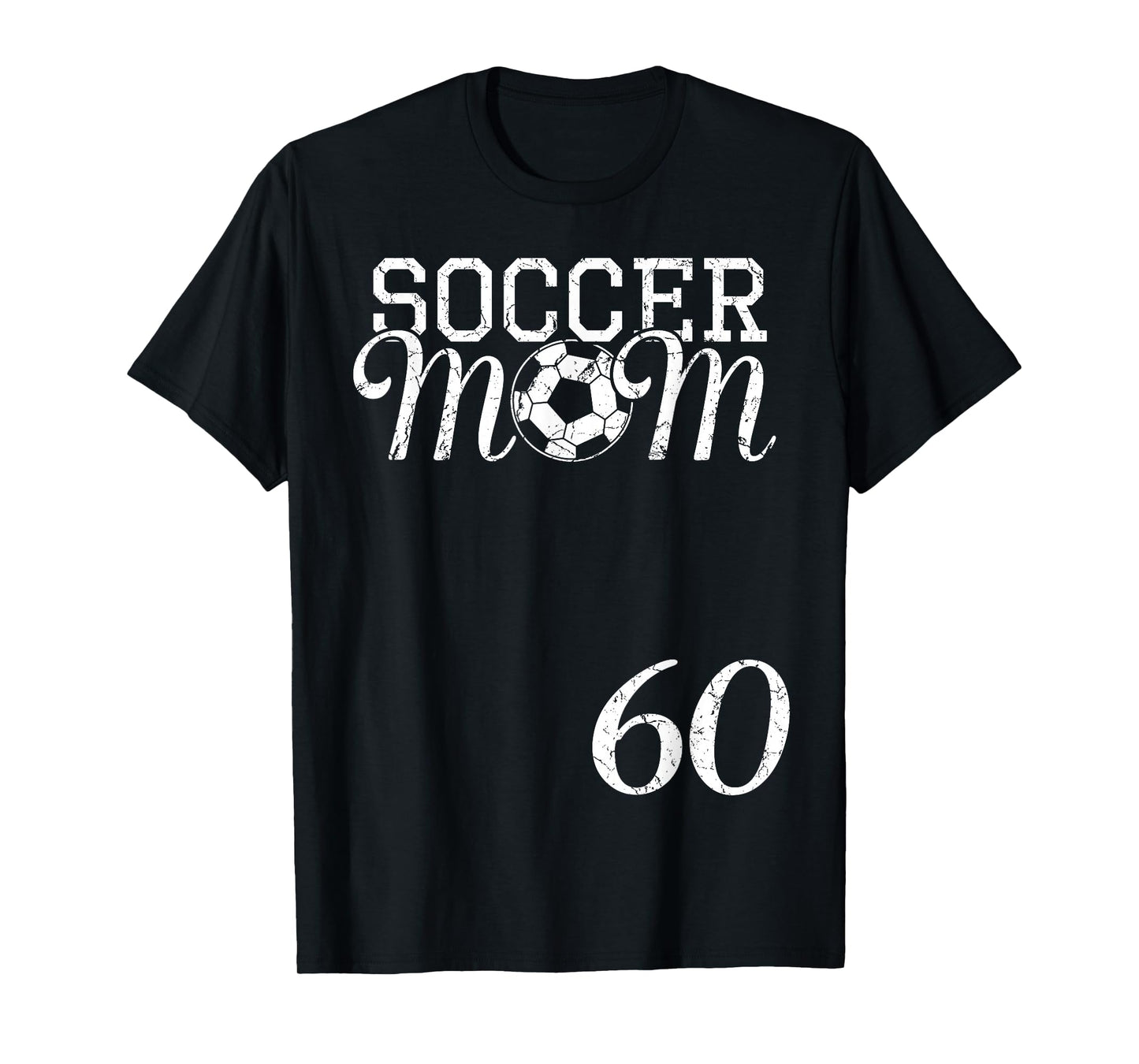 Soccer Mom Jersey Number 60 Favorite Player #60 Team T-Shirt
