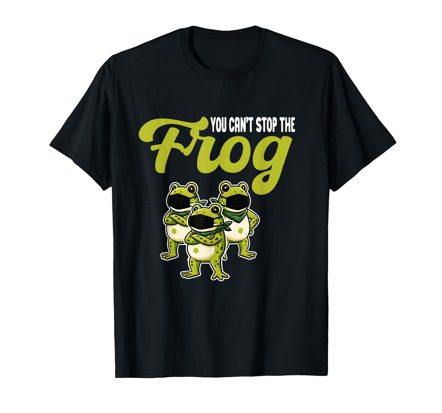 You Can’t Stop The FrogT ogether Strong Retro Portland T-Shirt