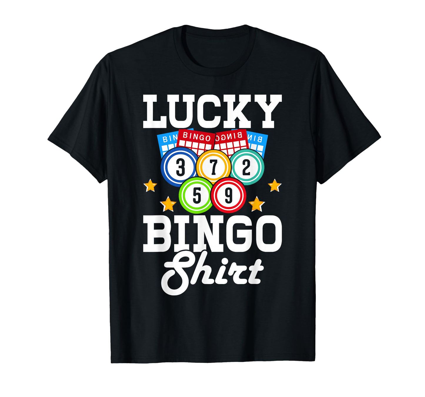 Lucky Bingo shirt T-Shirt