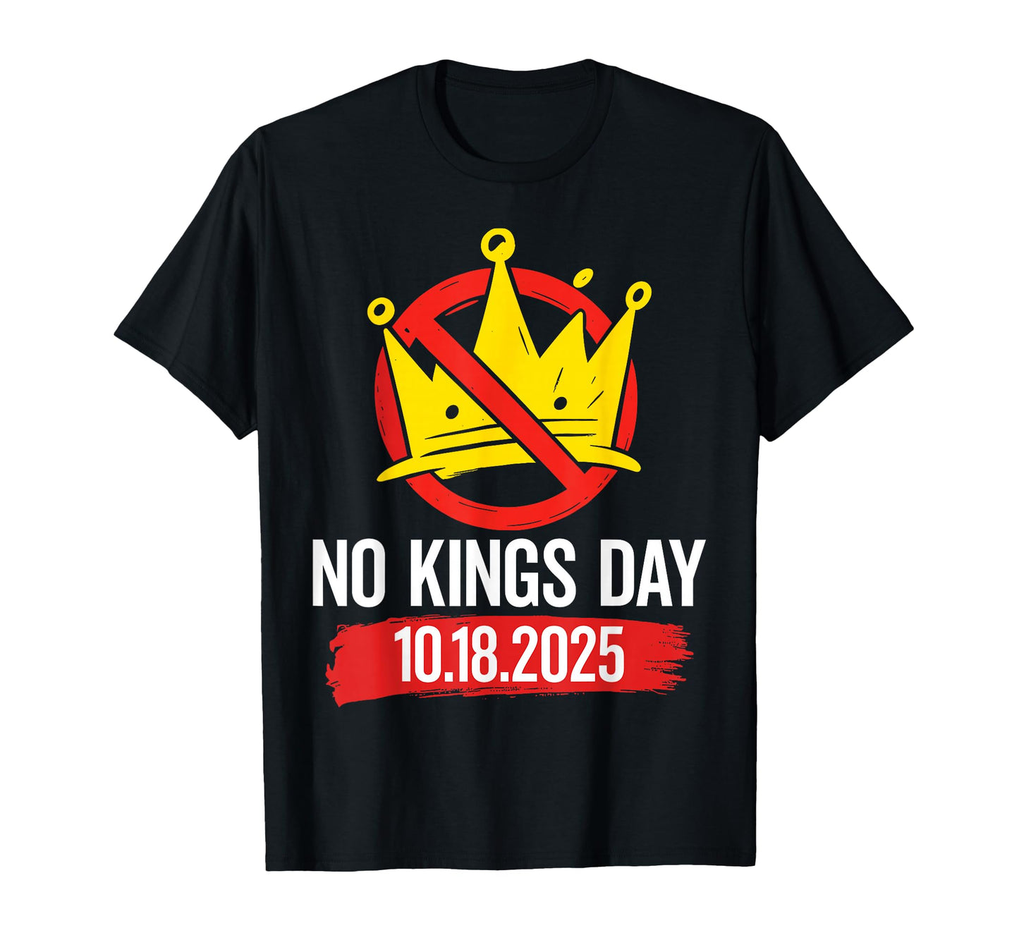 Vintage No Kings Day October 18 for Men Women T-Shirt