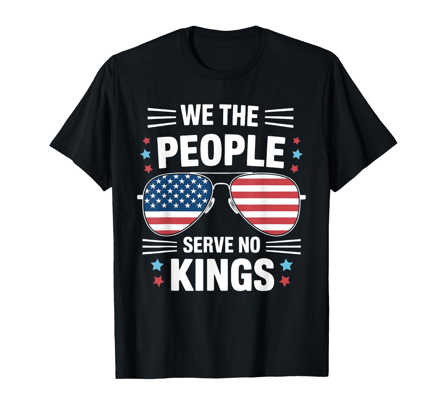 No King in America Quote We The People T-Shirt