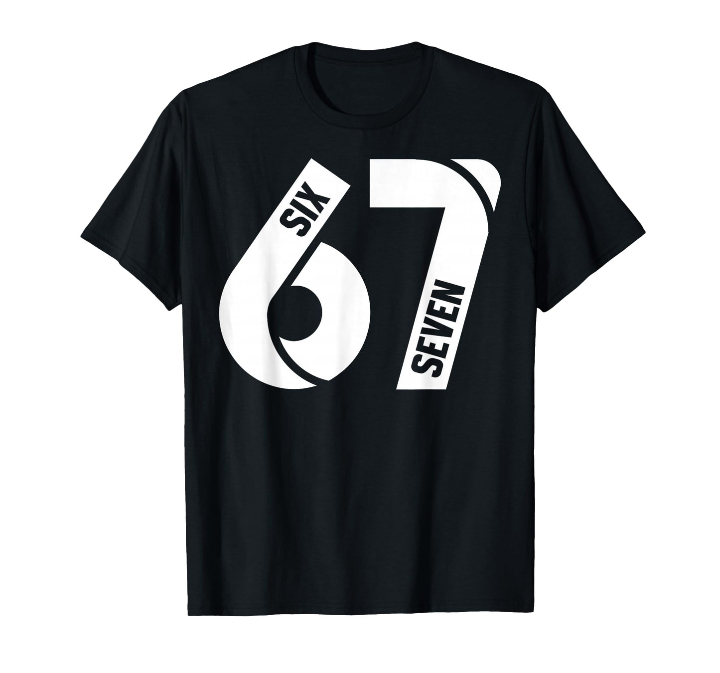 Six Seven 6 7 Meme Funny Number 67 Let's Get Sendy Costume T-Shirt