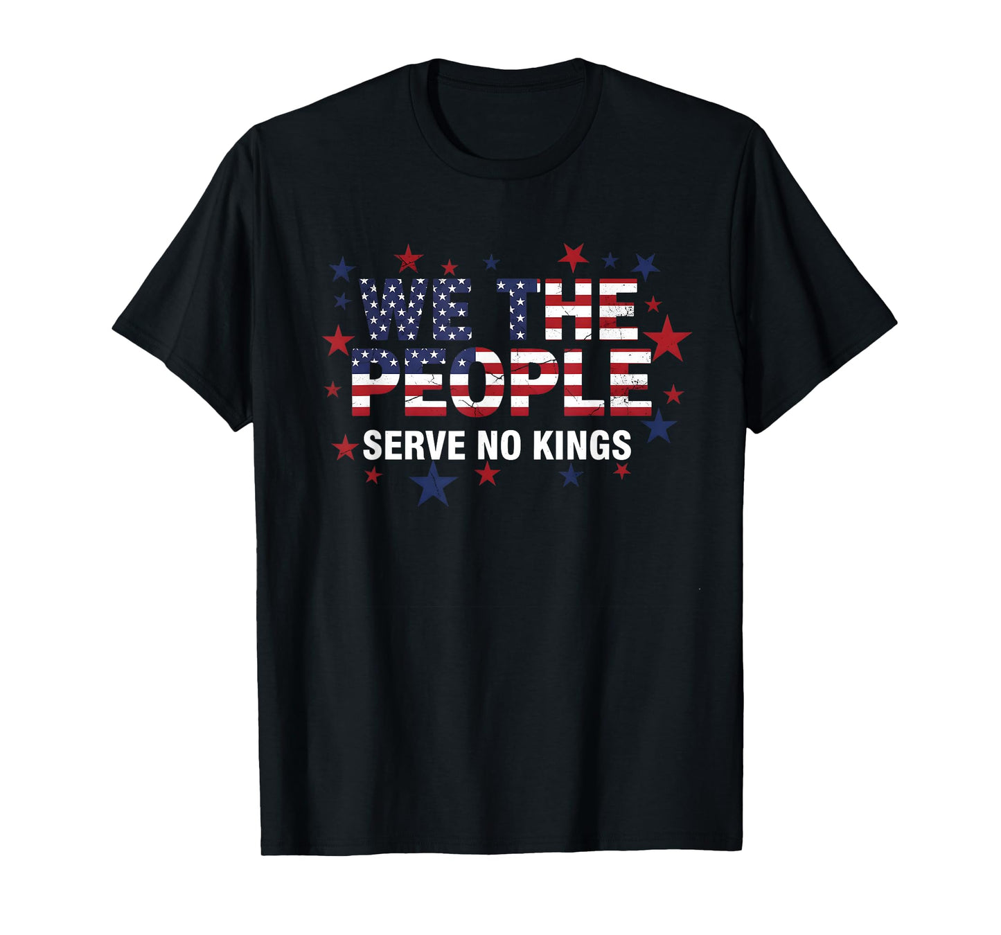 No Kings in America Democracy We The People Patriotic T-Shirt