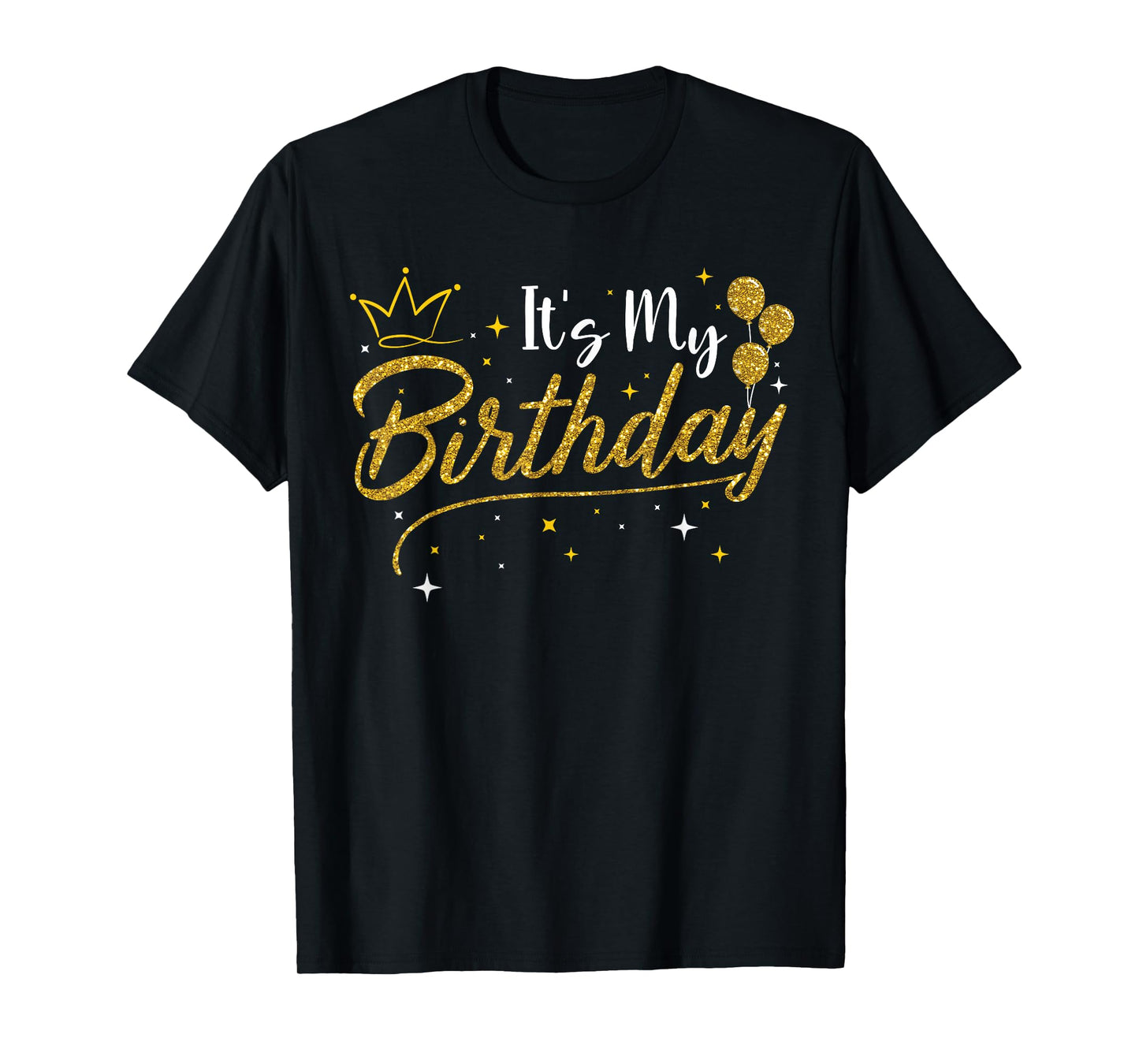 It's My Birthday Bday Party Women Girl T-Shirt
