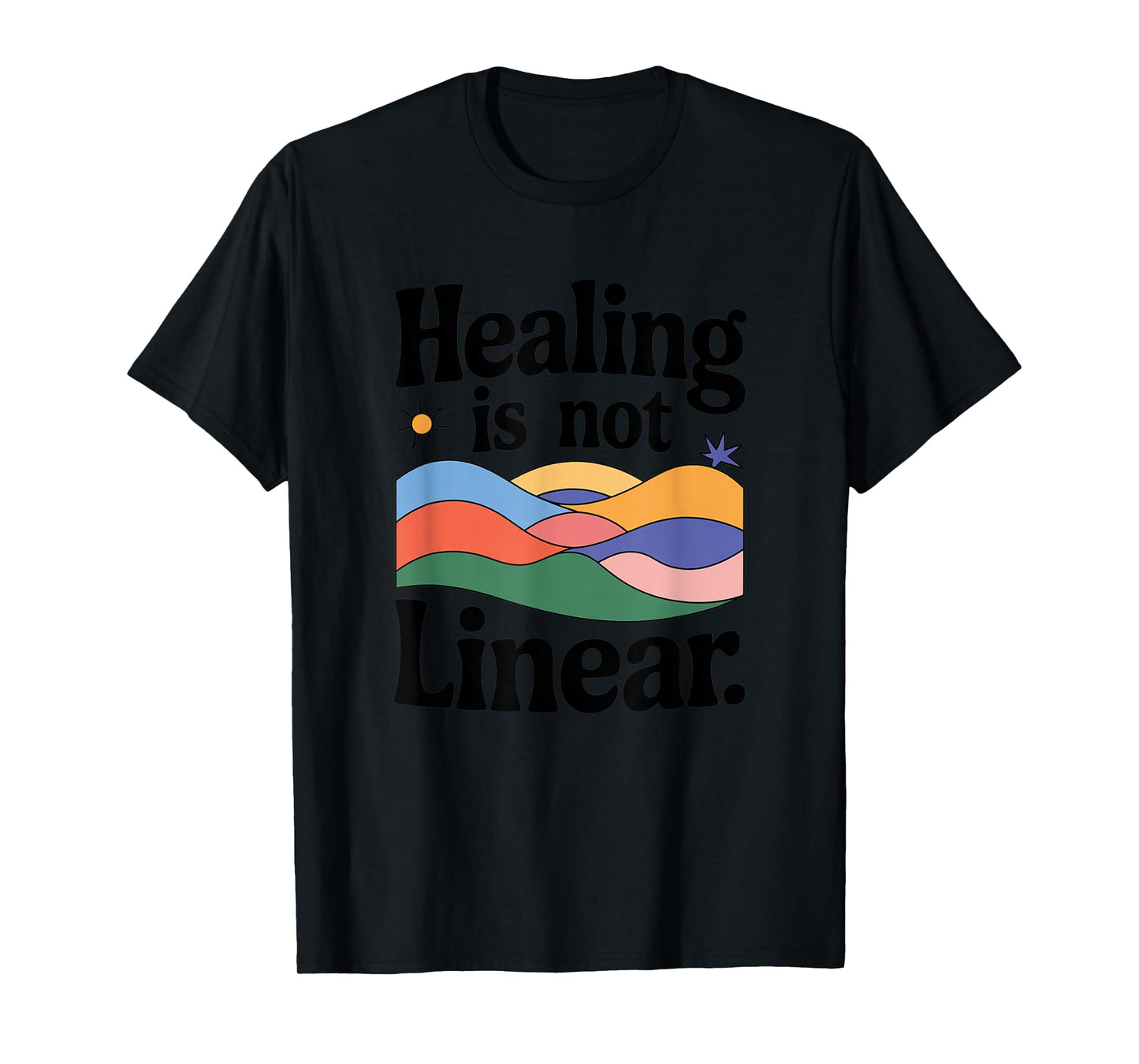 Healing is Not Linear Motivational Quote Inspiration T-Shirt