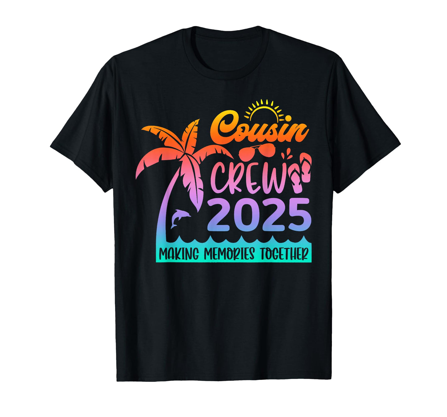 Funny Cousin Crew 2025 Summer Group Making Memories Together T-Shirt