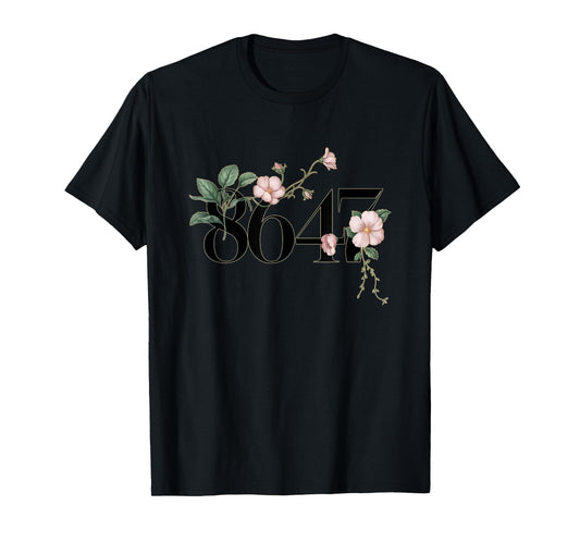 8647 Subtle Anti Trump 86 47 Floral Boho Style T-Shirt