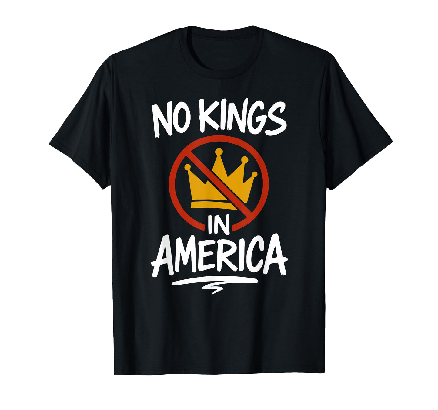NO KINGS IN AMERICA No Crown T-Shirt