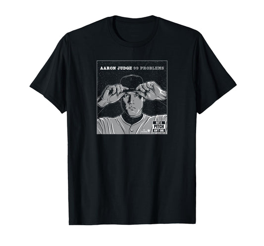 Aaron Judge - 99 Problems - New York Baseball T-Shirt