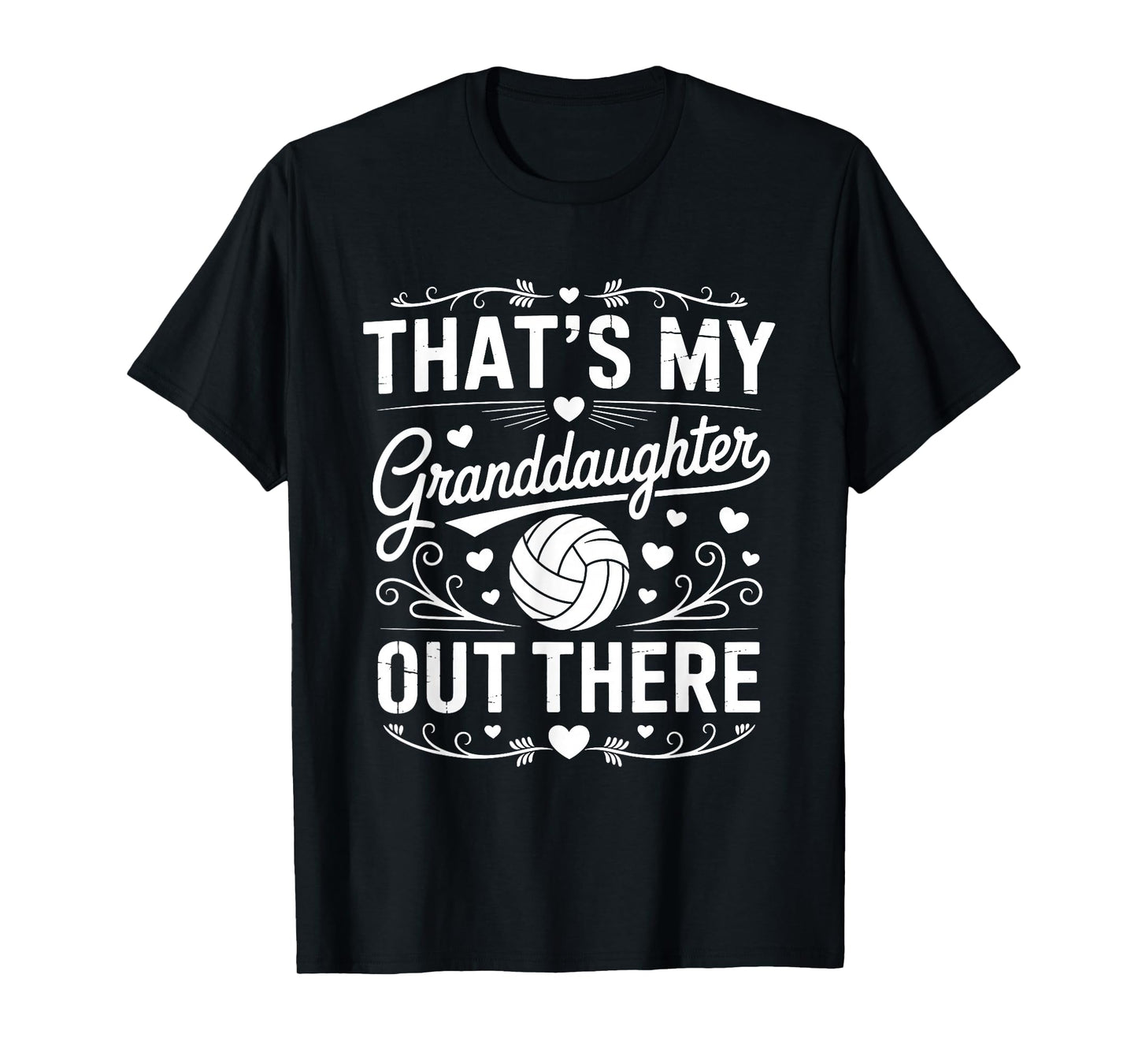 That's My Granddaughter Out There Volleyball for Grandma T-Shirt