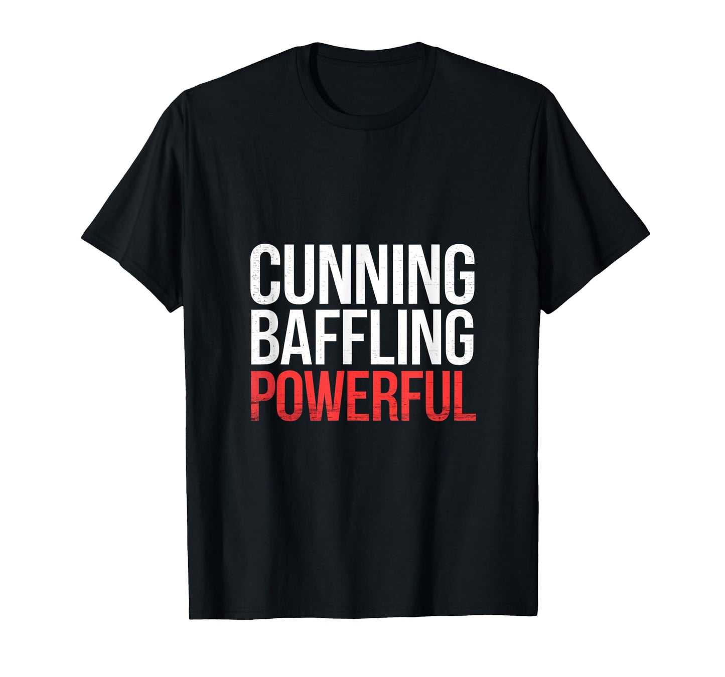 Cunning Baffling Powerful Alcoholism Journey Recovery ----- T-Shirt