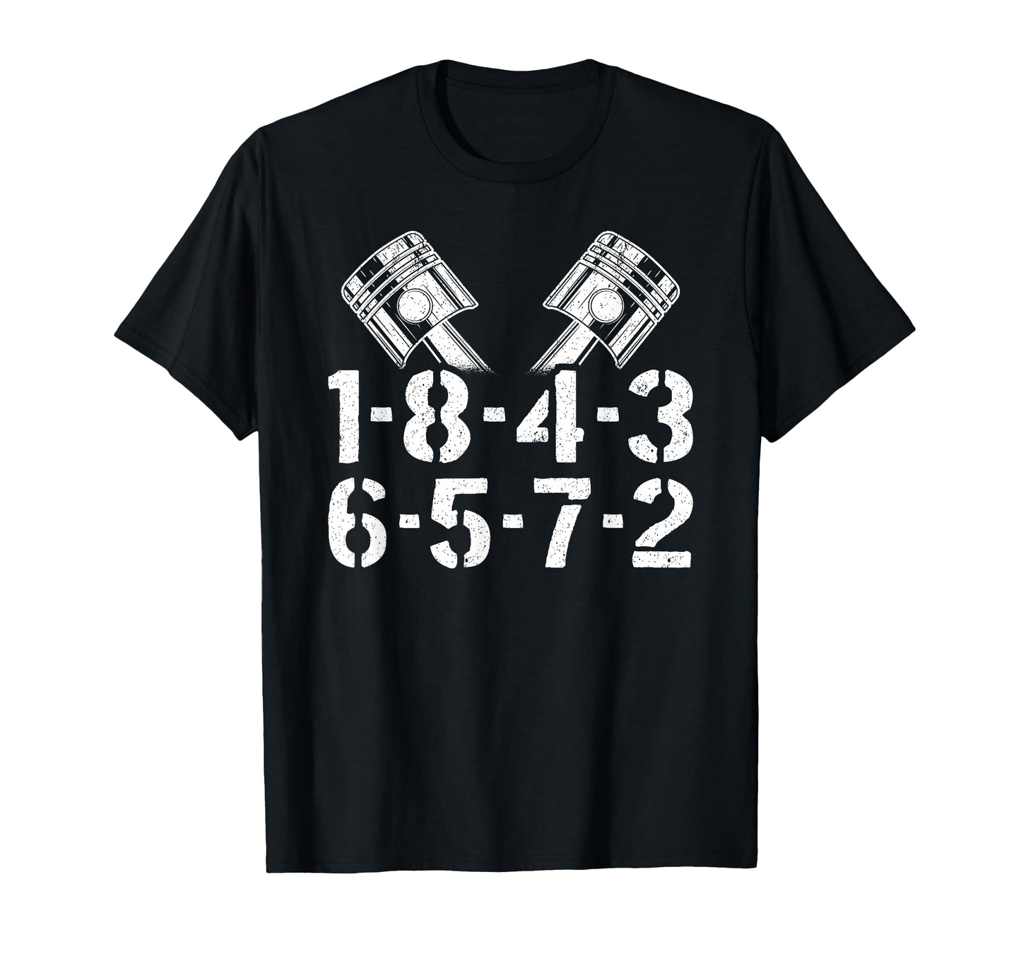 1-8-4-3-6-5-7-2 Firing Order V8 Big Block Car Guy Garage T-Shirt