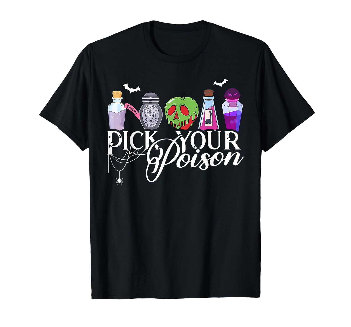 Pick Your Poison Cute Halloween Spooky Trick Or Treat T-Shirt