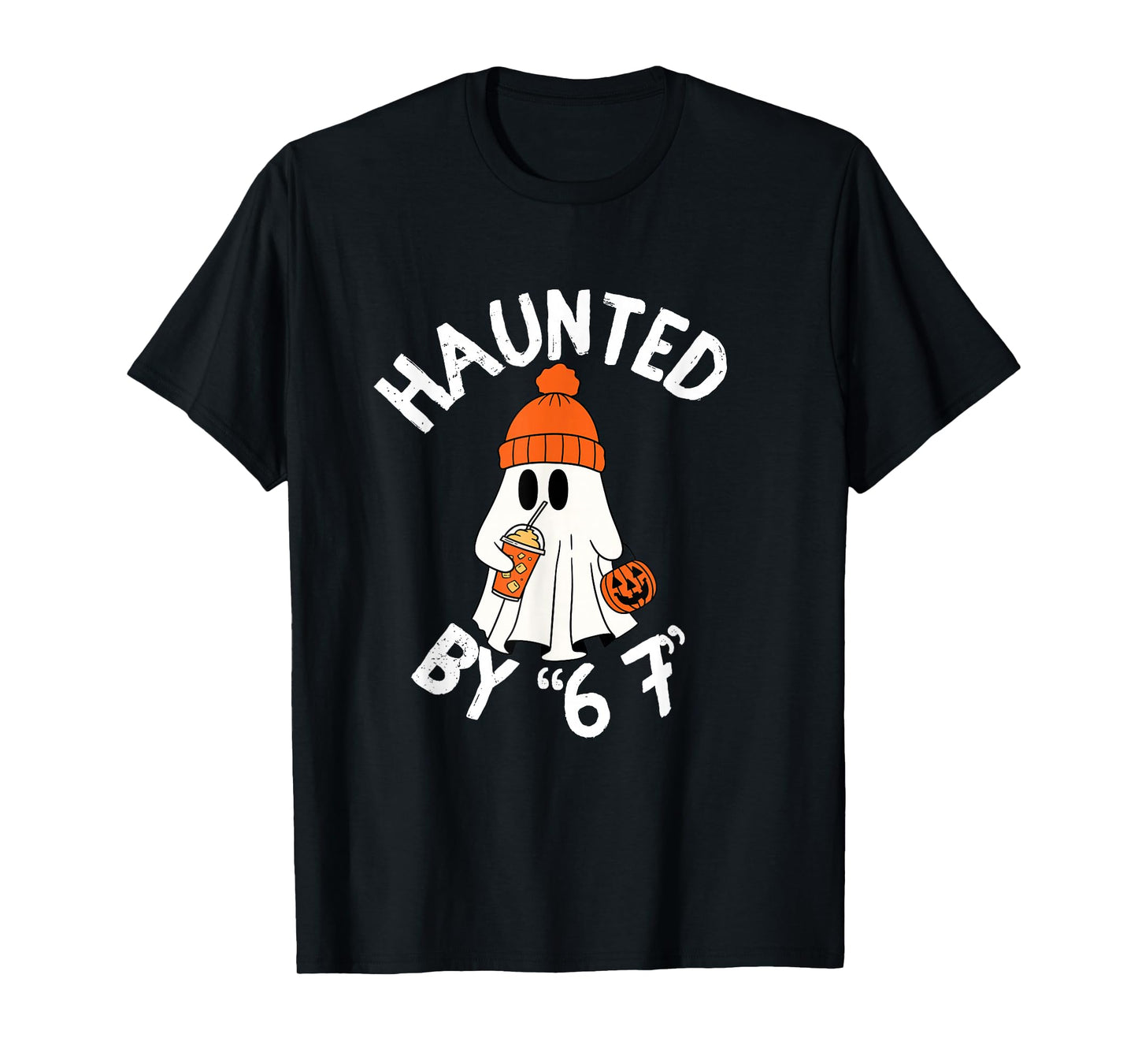 Funny Haunted by 6 7 Halloween T-Shirt