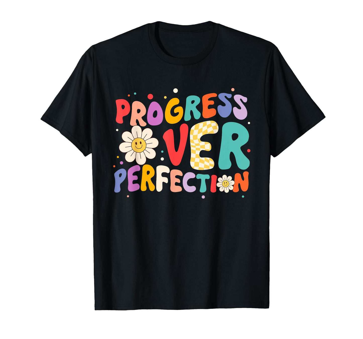 Motivational Progress Over Perfection Teacher Back to School T-Shirt for Men Women Girls Kids