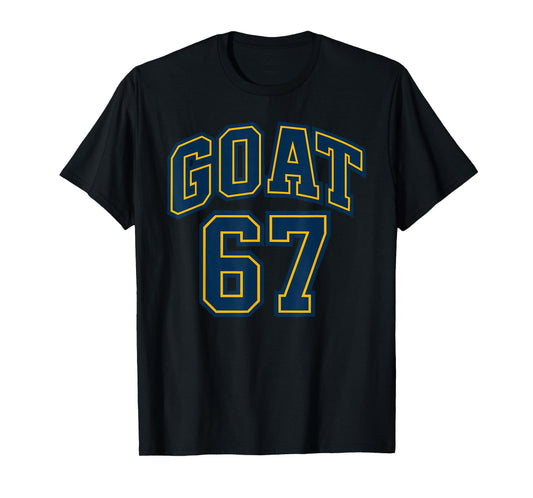 67 Funny Six Seven Gen Alpha Z Meme Rizz Funny Goat 67 T-Shirt