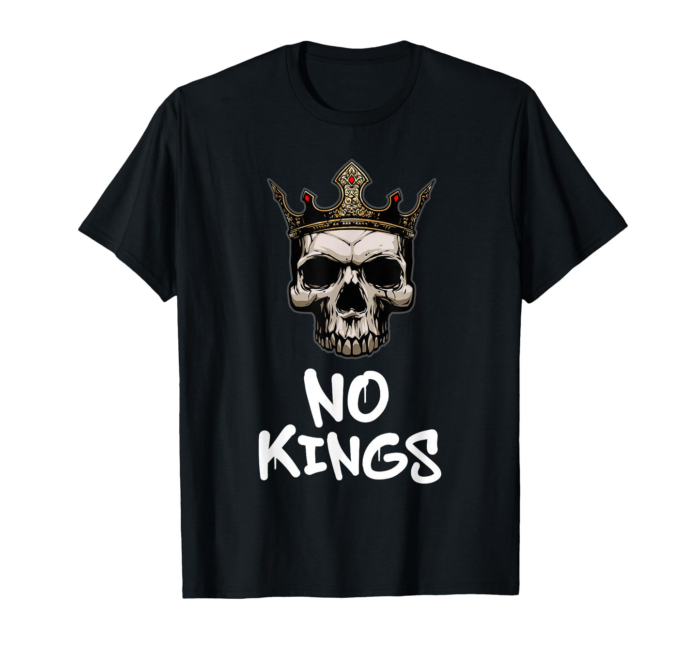 No Kings Day 2025 Protest Sign Skull Nope Men Women Kids T-Shirt