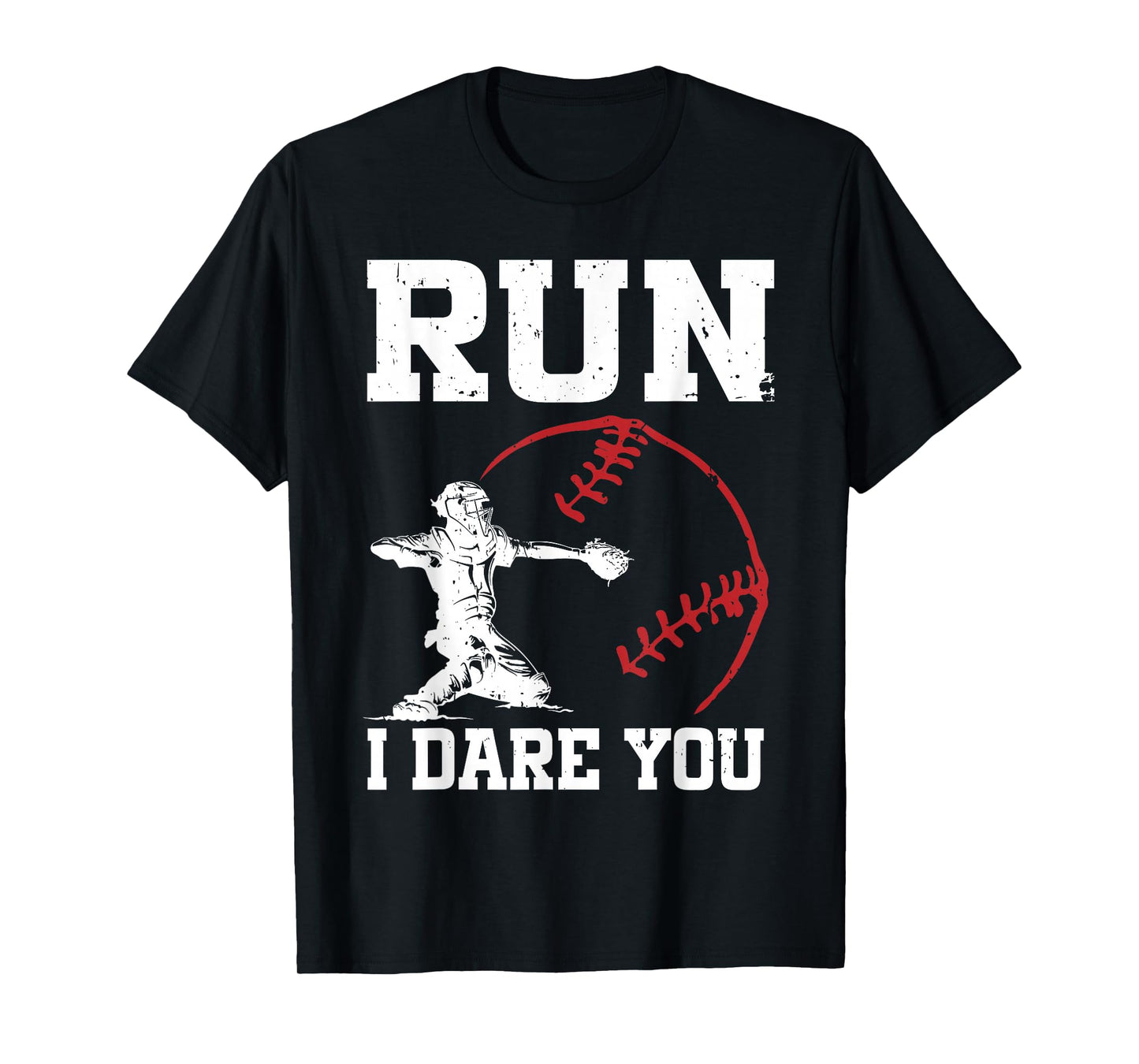 Steal I Dare You Baseball Catcher Player Sports Fan Game Day T-Shirt
