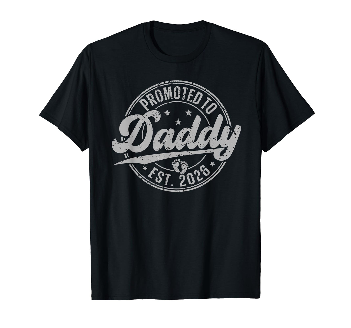 Promoted To Daddy Est. 2026 Shirt Baby Gift For New Daddy T-Shirt