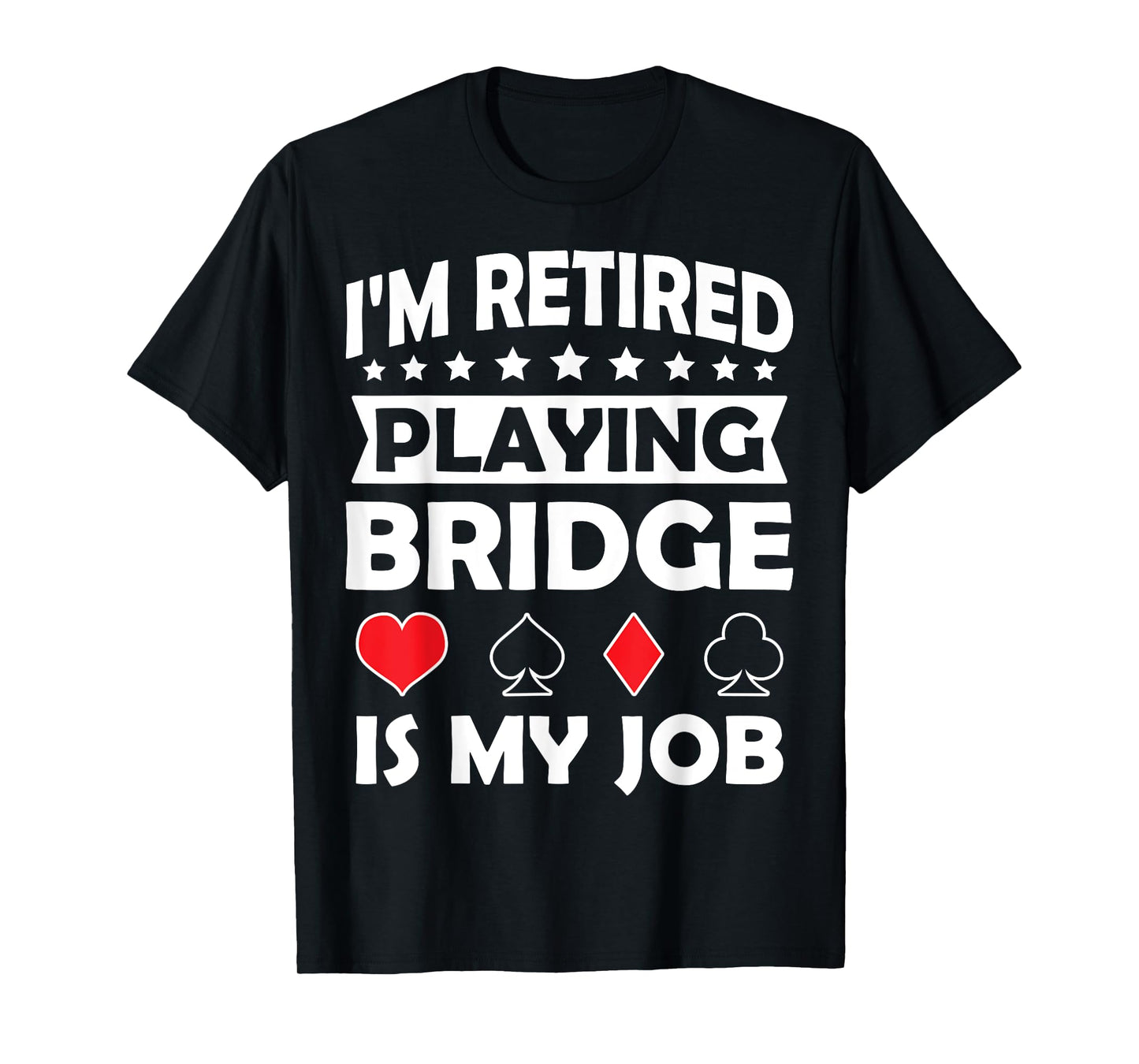 bridge card game funny bridge player T-Shirt