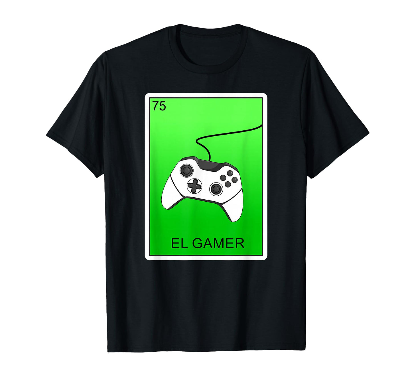 El Gamer Video Gaming Card Mexican Lottery Card El Gamer T-Shirt