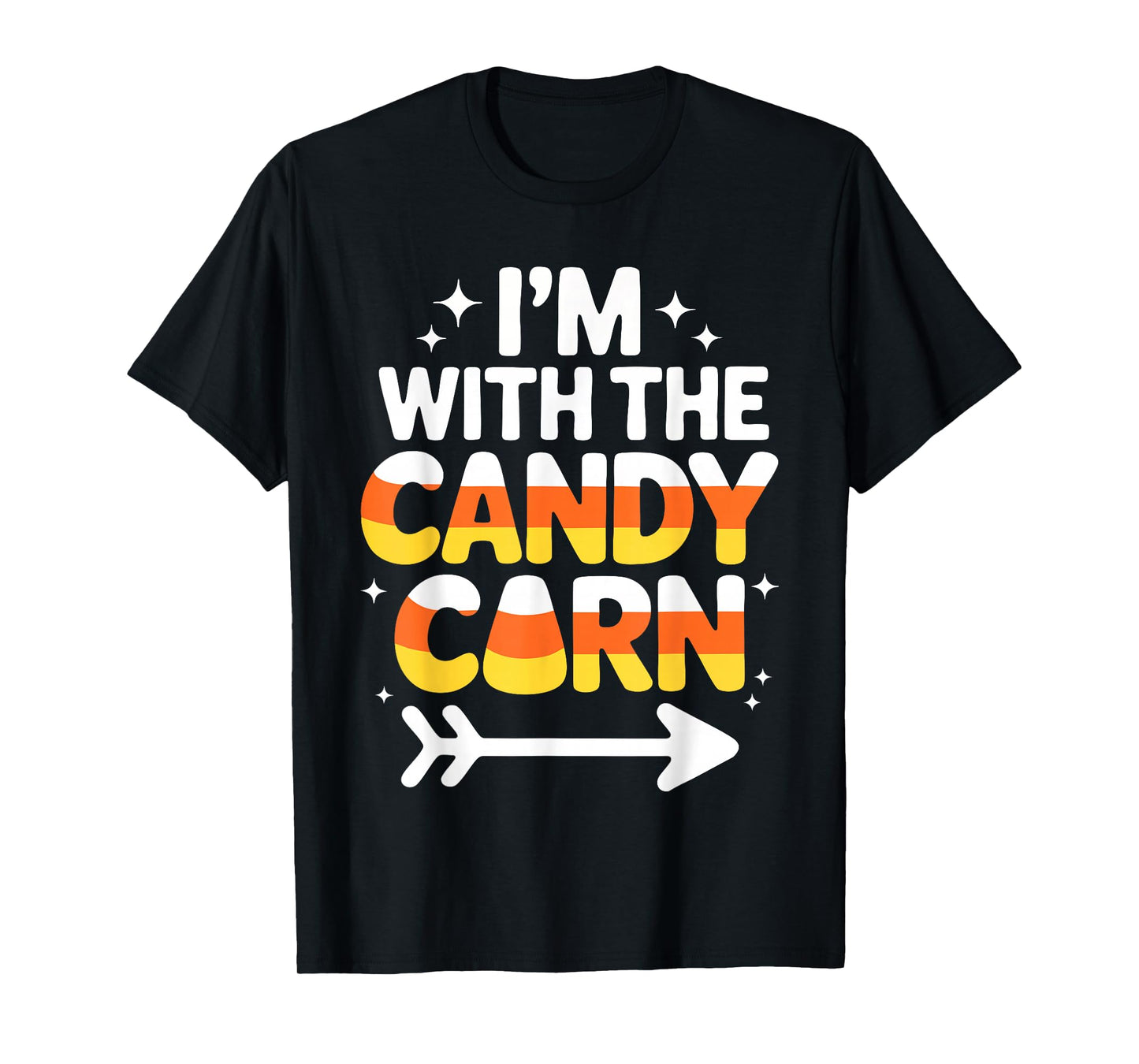 I'm with The Candy Corn Shirt Adult Kids Men Women Costume T-Shirt