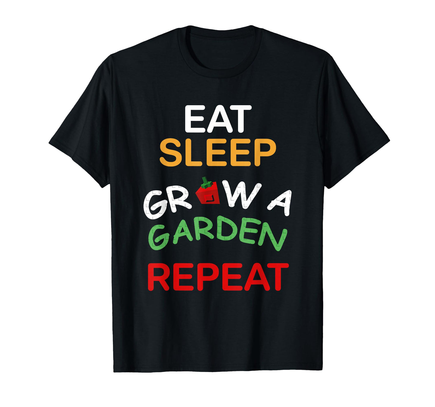 Funny Eat Sleep Grow A Garden Repeat Gamer Design T-Shirt
