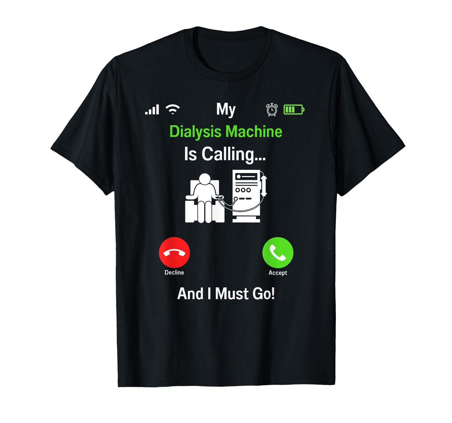 Dialysis Technician Nurse Kidney RN Dialysis Tech T-Shirt