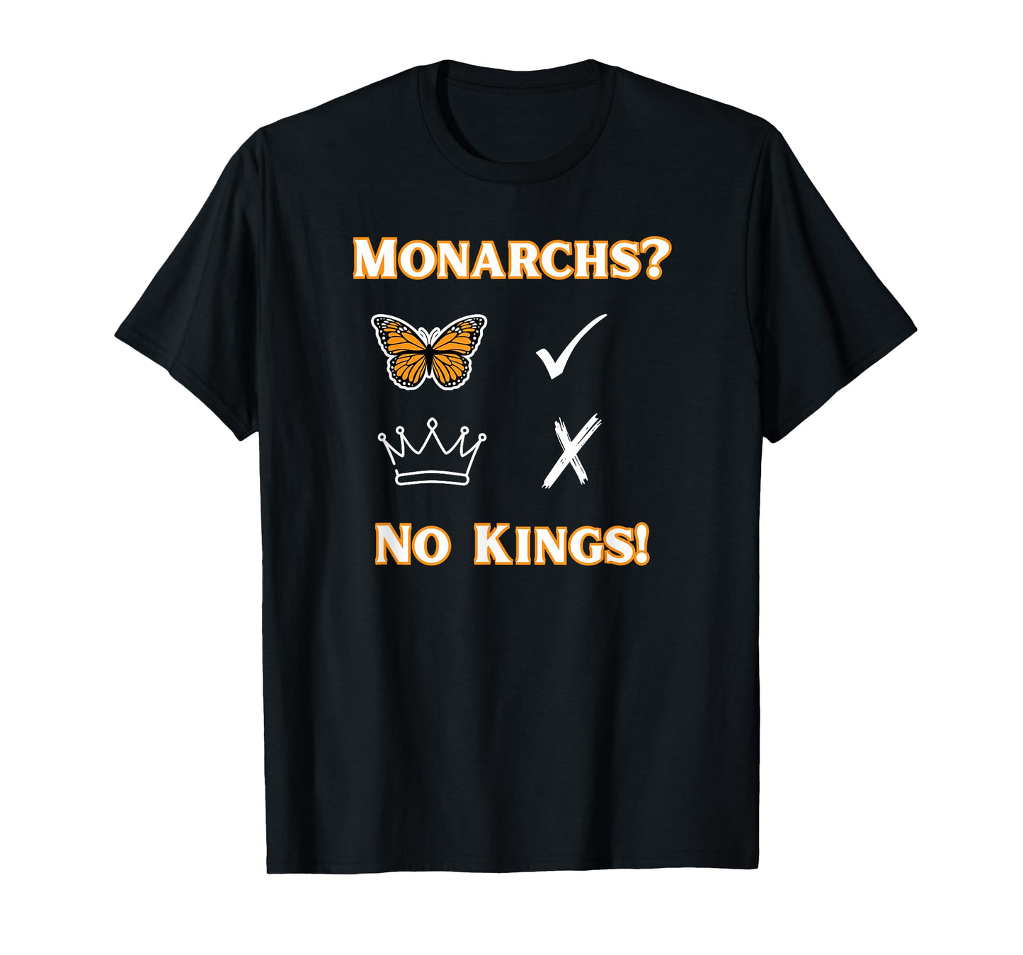 Monarch Butterflies, Not Kings/No Kings Day Oct 18 T-Shirt
