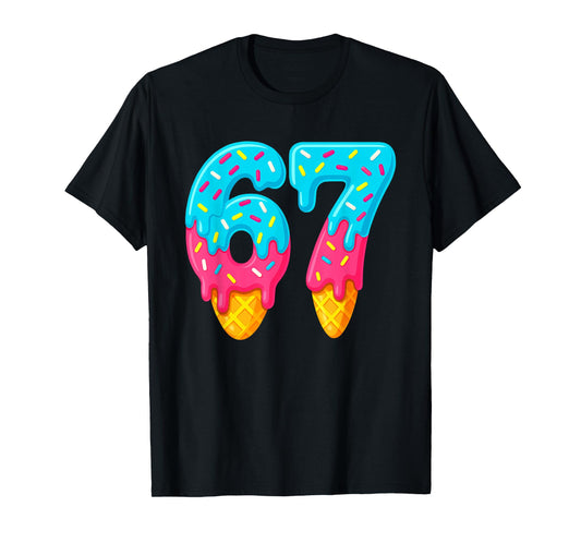 67 Ice Cream Drip Meme Funny Six Seven Gen Alpha Slang T-Shirt