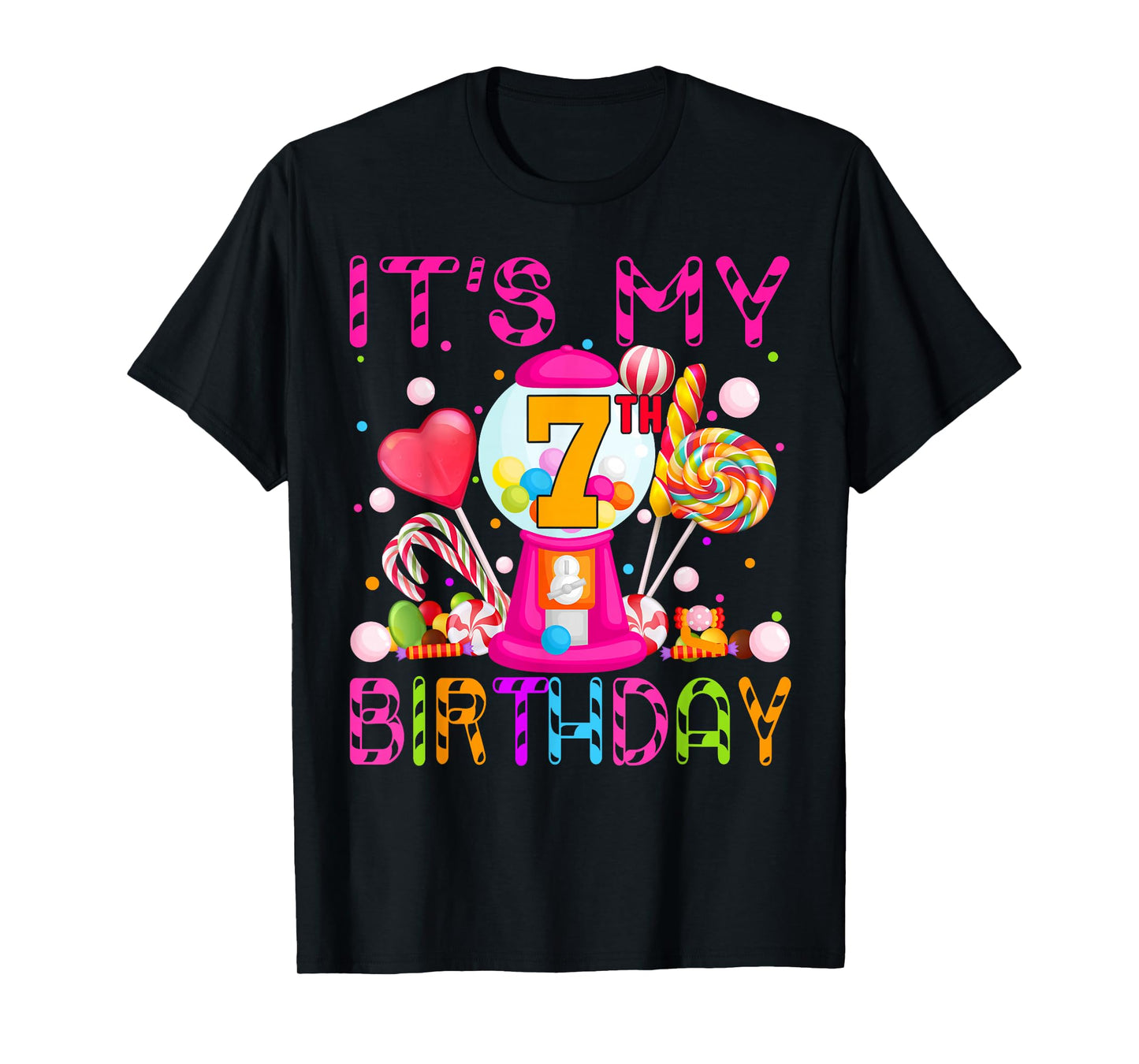 Its My 7th Birthday Candy Candyland Birthday Girl 7 Year Old T-Shirt