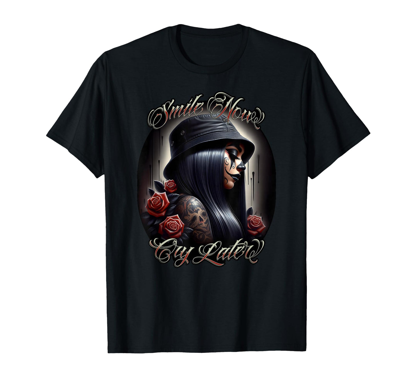 SMILE NOW CRY LATER Chicana Payasa Tattoo Chicano Artwork T-Shirt