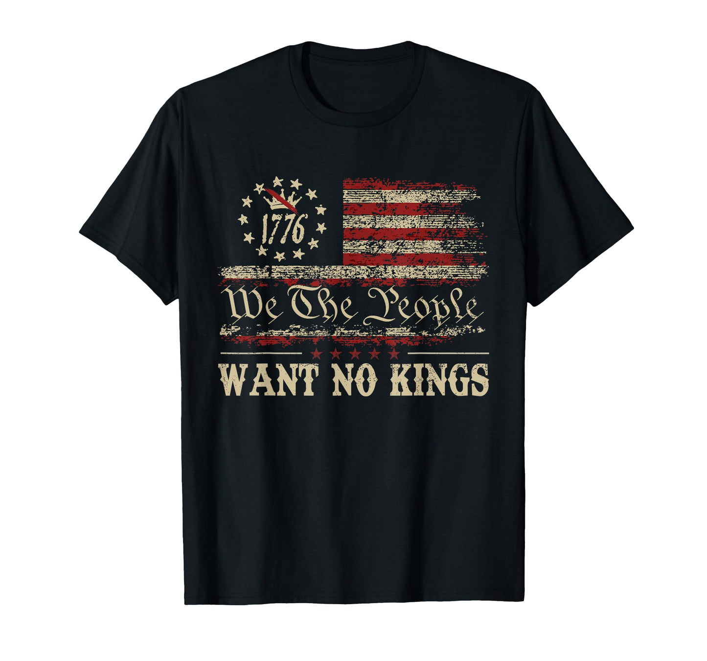 Retro June 14th Want No Kings In America 1776 USA Flag Men T-Shirt