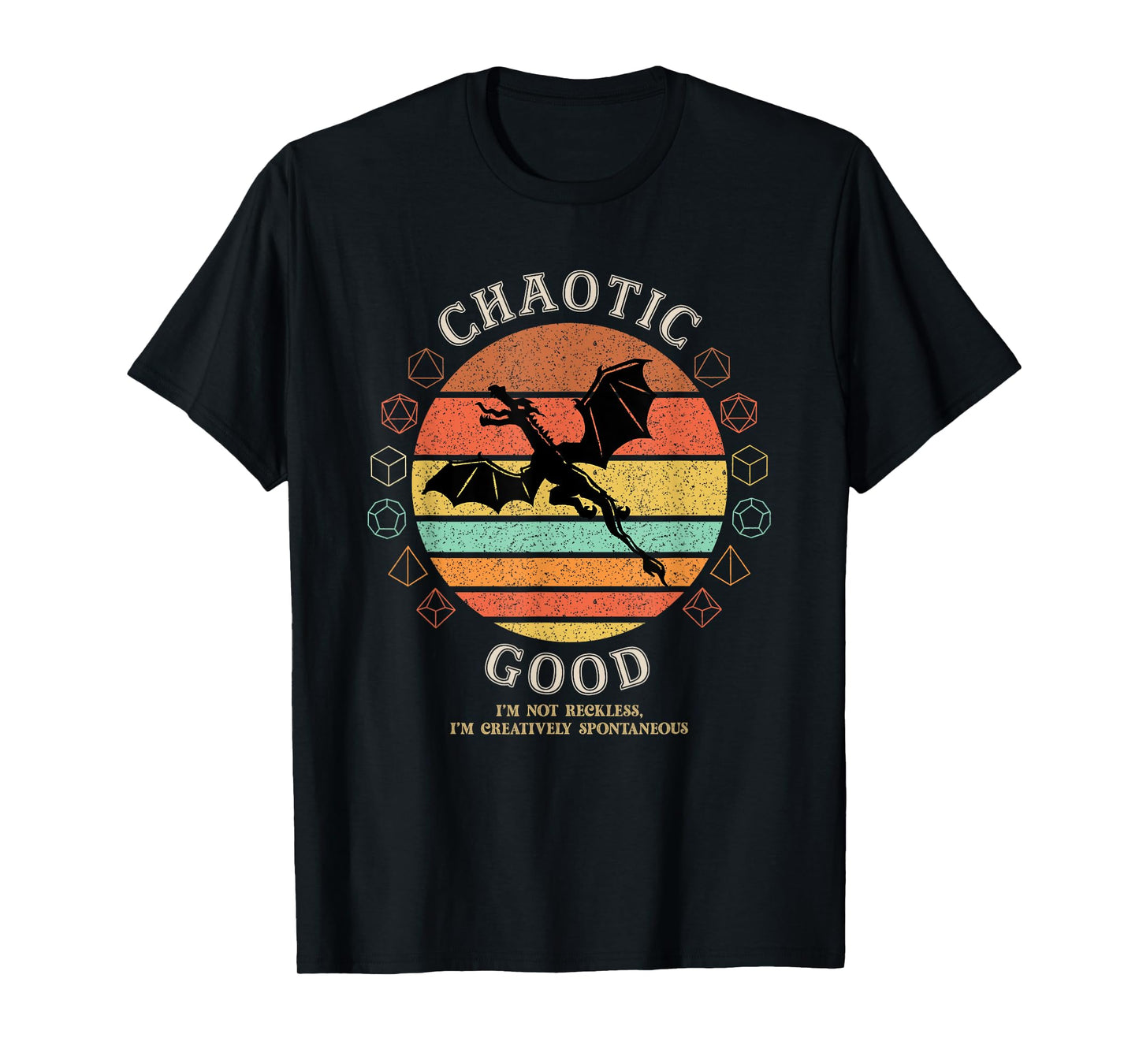 Funny Chaotic Good RPG Player Gamer T-Shirt