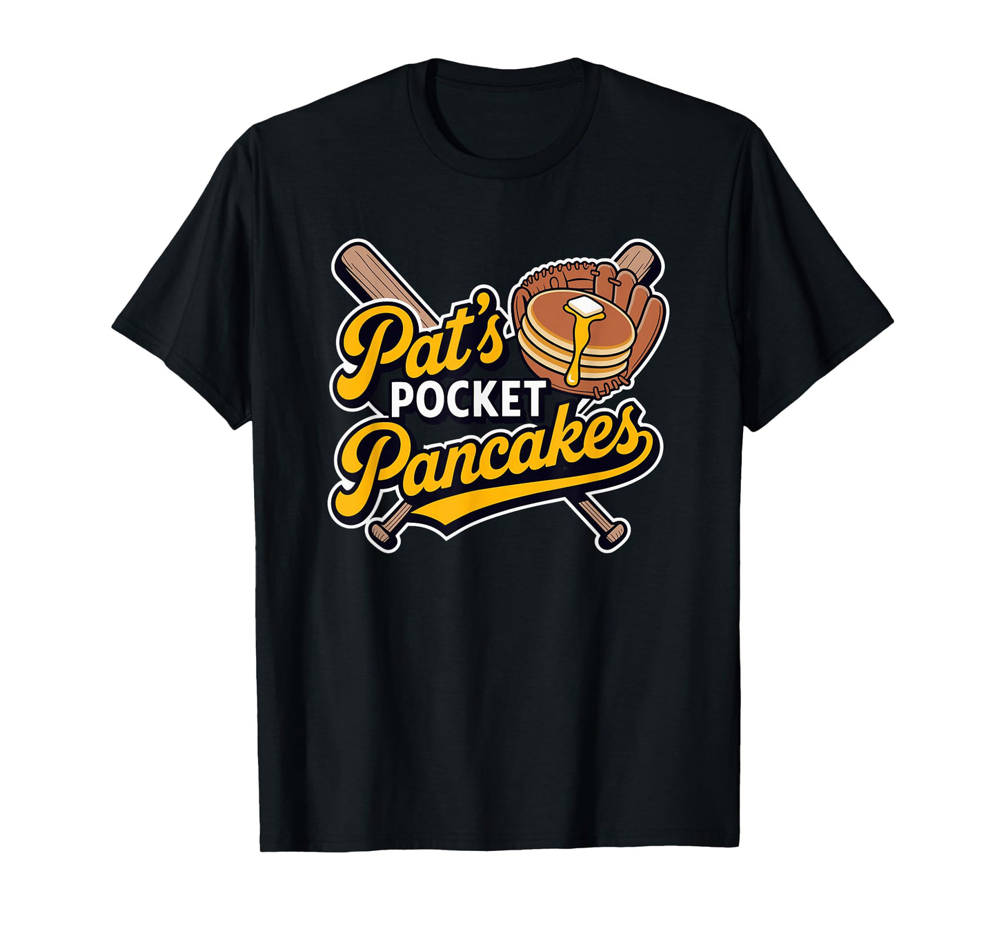 Pat's Pocket Pancakes Baseball Glove Stack Syrup T-Shirt